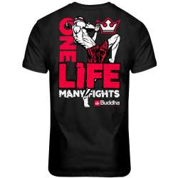 T-shirt Buddha one life many fights 1